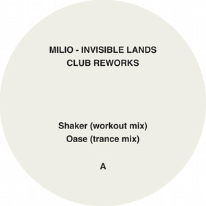 Milio 'Invisible Lands (club reworks)'