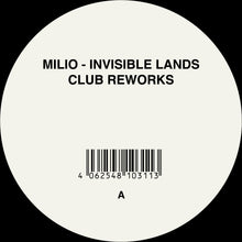 Load image into Gallery viewer, Milio &#39;Invisible Lands (club reworks)&#39;
